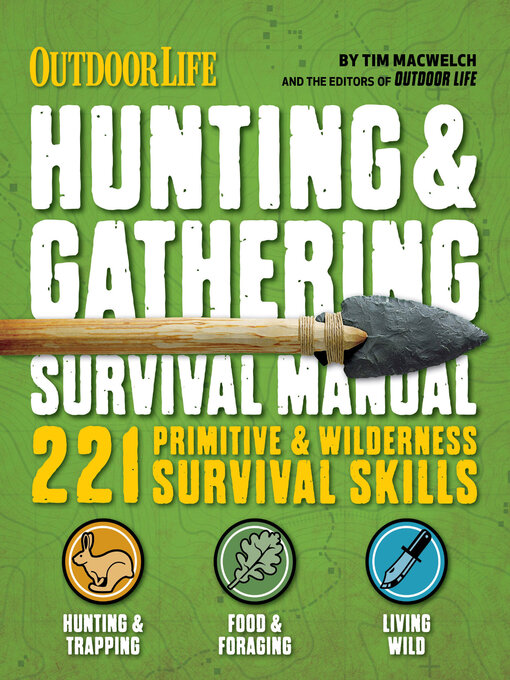 Title details for Hunting & Gathering Survival Manual by Tim MacWelch - Available